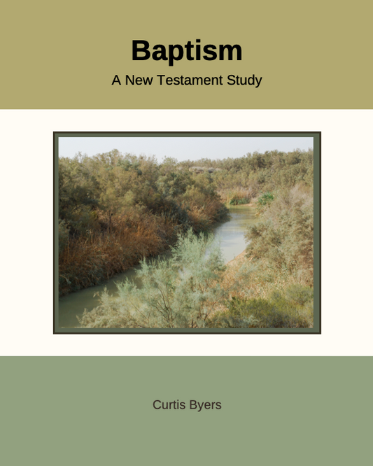 Baptism: A New Testament Study