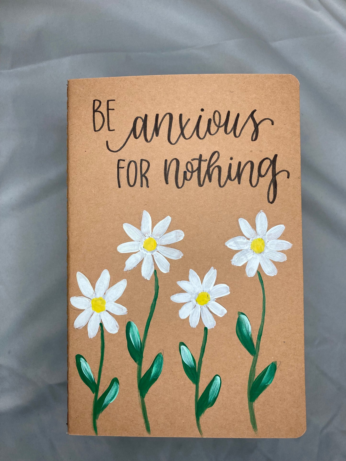 Hand-painted Be Anxious for Nothing Journal